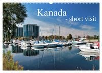 Produktbild: Kanada - short visit (Wandkalender 2026 DIN A2 quer), CALVENDO Monatskalender