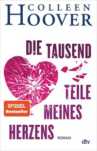 Bild vom Artikel Die tausend Teile meines Herzens vom Autor Colleen Hoover