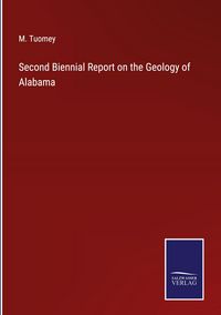 Produktbild: Second Biennial Report on the Geology of Alabama