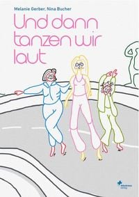 Produktbild: Und dann tanzen wir laut