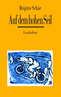 Produktbild: Auf dem hohen Seil