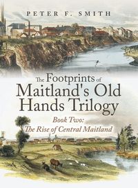 Produktbild: The Footprints of Maitland's Old Hands Trilogy Book Two