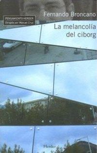 Produktbild: La melancol&iacute;a del ciborg