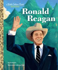Produktbild: Ronald Reagan: A Little Golden Book Biography