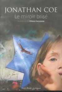 Produktbild: Le miroir bris&eacute;