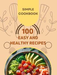 Produktbild: Easy and Healthy Recipes Cookbook