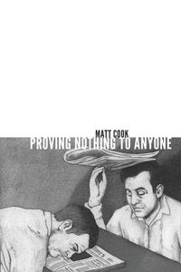 Produktbild: Proving Nothing to Anyone