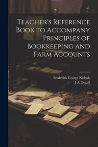 Produktbild: Teacher's Reference Book to Accompany Principles of Bookkeeping and Farm Accounts