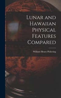 Produktbild: Lunar and Hawaiian Physical Features Compared
