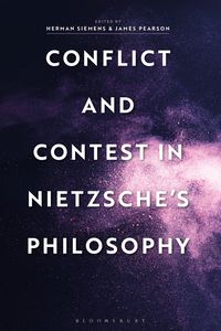 Produktbild: Conflict and Contest in Nietzsche's Philosophy