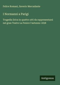 Produktbild: I Normanni a Parigi