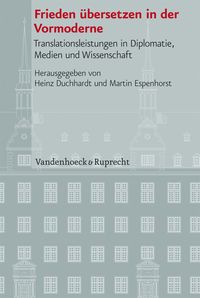 Produktbild: Frieden &uuml;bersetzen in der Vormoderne