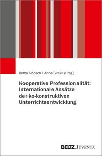 Produktbild: Kooperative Professionalit&auml;t: Internationale Ans&auml;tze der ko-konstruktiven Unterrichtsentwicklung