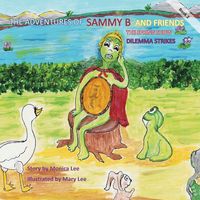 Produktbild: The Adventures of Sammy B and Friends The Spring Show "Dilemma Strikes"