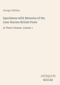 Produktbild: Specimens with Memoirs of the Less-Known British Poets