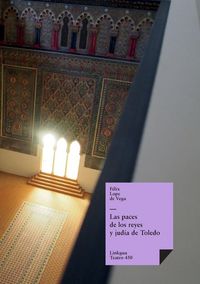 Produktbild: Las paces de los reyes y jud&iacute;a de Toledo