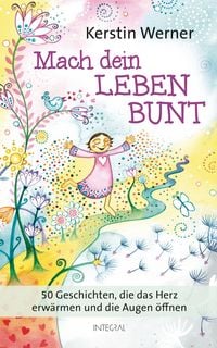 Produktbild: Mach dein Leben bunt