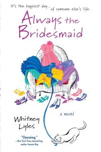 Produktbild: Always the Bridesmaid
