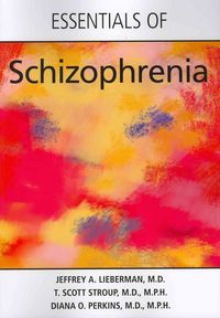 Produktbild: Lieberman, J: Essentials of Schizophrenia