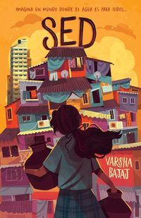 Produktbild: Sed. Imagina Un Mundo Donde El Agua Es Para Todos / Thirst