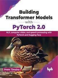 Produktbild: Building Transformer Models with PyTorch 2.0