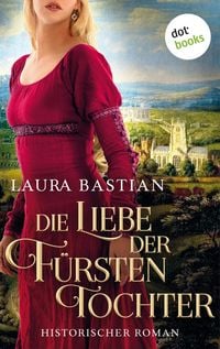 Produktbild: Die Liebe der F&uuml;rstentochter