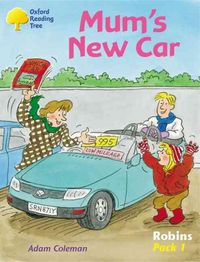 Produktbild: Oxford Reading Tree: Robins: Pack 1: Mum''s New Car