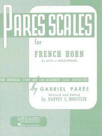 Produktbild: Pares Scales - French Horn in F or E-Flat and Mellophone