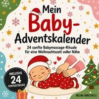 Produktbild: Mein Baby Adventskalender inkl. 24 sanfte Babymassage-Rituale