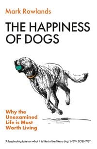 Produktbild: The Happiness of Dogs