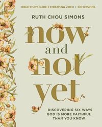 Produktbild: Now and Not Yet Bible Study Guide plus Streaming Video
