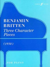 Produktbild: Britten, B: Three Character Pieces (1930)