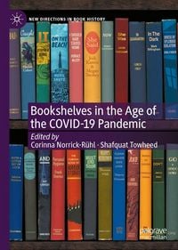 Produktbild: Bookshelves in the Age of the COVID-19 Pandemic
