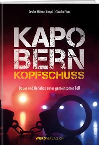 Produktbild: Kapo Bern &ndash; Kopfschuss