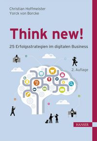 Produktbild: Think new! 25 Erfolgsstrategien im digitalen Business