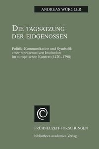 Produktbild: Die Tagsatzung der Eidgenossen
