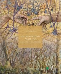 Produktbild: Neuroanatom&iacute;a art&iacute;stica : los paisajes del cerebro