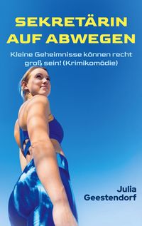 Produktbild: Sekret&auml;rin auf Abwegen