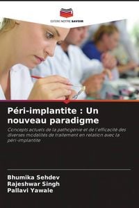 Produktbild: P&eacute;ri-implantite : Un nouveau paradigme