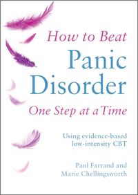 Produktbild: Farrand, P: How to Beat Panic Disorder One Step at a Time