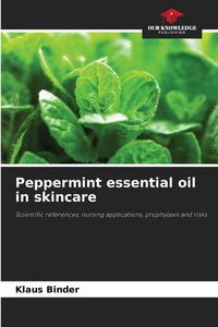Produktbild: Peppermint essential oil in skincare
