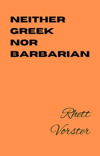Produktbild: Neither Greek Nor Barbarian