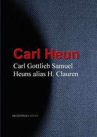 Produktbild: Gesammelte Werke Carl Gottlieb Samuel Heuns alias H. Clauren