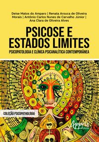 Produktbild: Psicose e Estados Limites: Psicopatologia e Cl&iacute;nica Psicanal&iacute;tica Contempor&acirc;nea