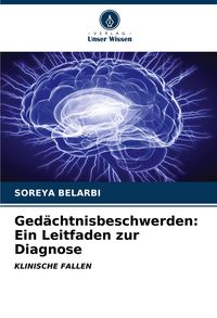 Produktbild: Ged&auml;chtnisbeschwerden: Ein Leitfaden zur Diagnose
