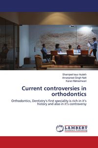 Produktbild: Current controversies in orthodontics