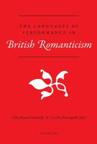 Produktbild: The Languages of Performance in British Romanticism