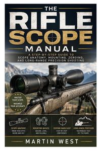 Produktbild: The Rifle Scope Manual