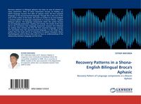 Produktbild: Recovery Patterns in a Shona- English Bilingual Broca''s Aphasic