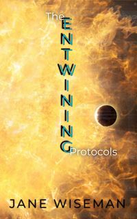 Produktbild: The Entwining Protocols (Huracan, #1)